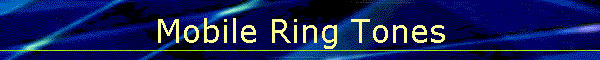 Mobile Ring Tones